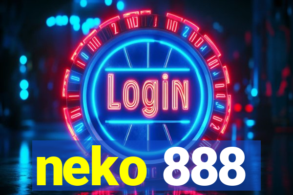 neko 888